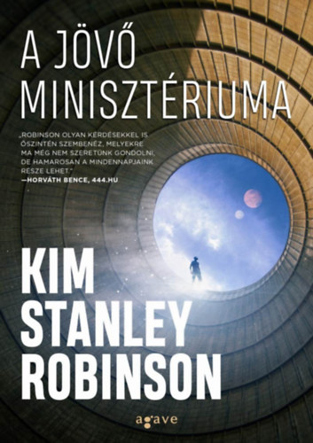 Kim Stanley Robinson: A jövő minisztériuma e-Könyv