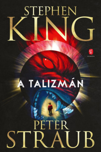 Stephen King, Peter Straub: A Talizmán könyv