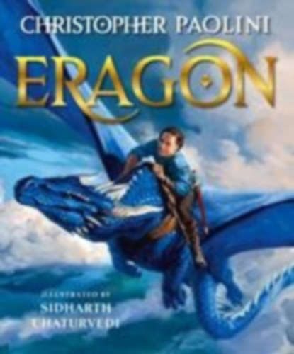 Paolini, Christopher: Eragon Book One (Illustrated Edition) idegen