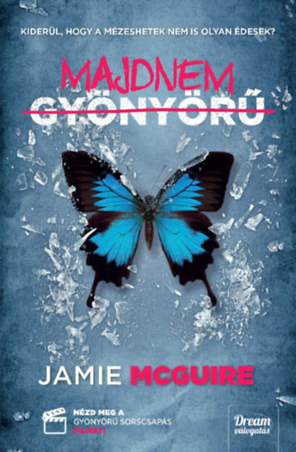 Jamie McGuire: Majdnem gyönyörű e-Könyv