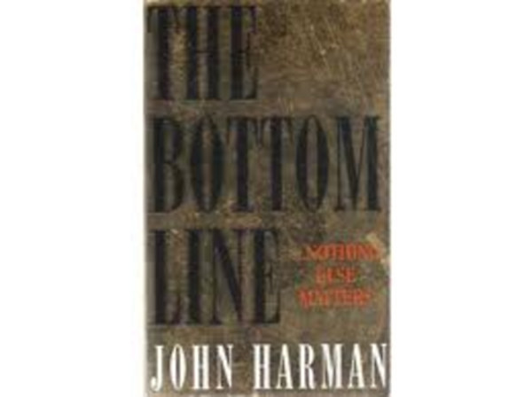 John Harman: The Bottom Line antikvár