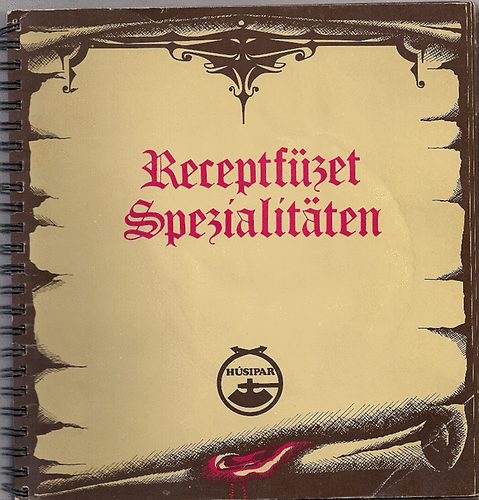 Receptfüzet-Spezialitaten antikvár