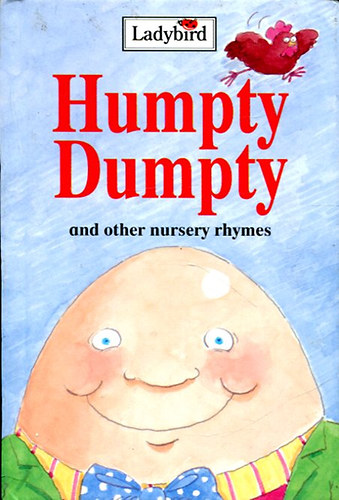 Humpty Dumpty and other nursery rhymes antikvár