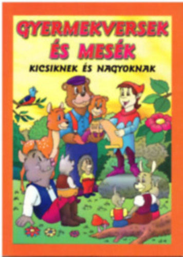 Gyermekversek és mesék - kicsiknek és nagyoknak antikvár