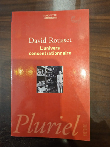 David Rousset: L'univers concentrationnaire (A koncentrációs táborok világa francia nyelven) antikvár