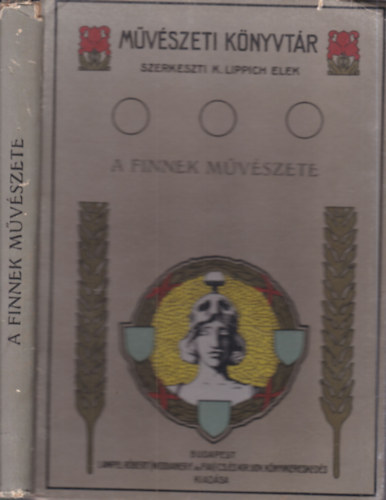 Őhquist János: A Finnek művészete ős időktől máig (Művészeti Könyvtár) antikvár