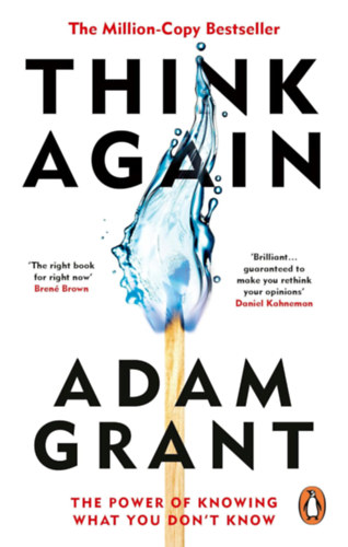 Adam Grant: Think Again idegen