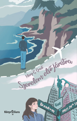 Mary G. Grant: Szerelem első járatra e-Könyv