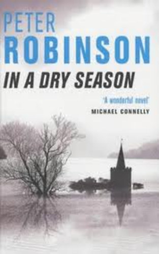 Peter Robinson: In a Dry Season antikvár