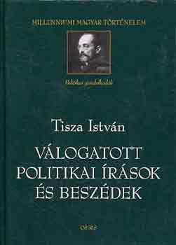 Tisza István: Válogatott politikai írások és beszédek antikvár