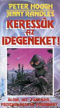 Hough, Peter-Randles, Jenny: Keressük az idegeneket! antikvár