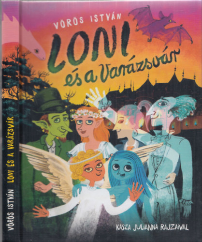 Vörös István: Loni és a Varázsvár antikvár