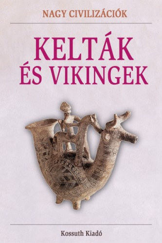 Kelták és vikingek e-Könyv