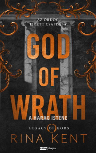 Rina Kent: God of Wrath - A harag istene e-Könyv