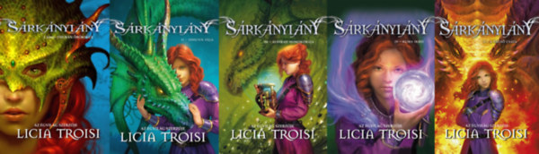 Licia Troisi: Sárkánylány I-V. (Thuban öröksége, Idhunn fája, Aldibah homokórája, Kuma ikrei, A végső csata) antikvár