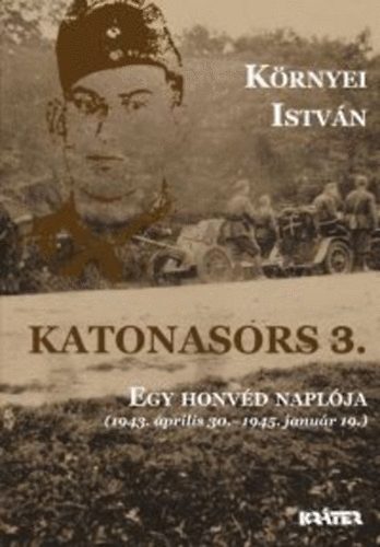 Környei István: Katonasors 3. antikvár