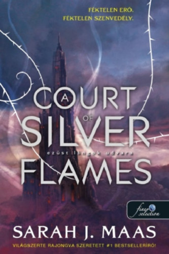 Sarah J. Maas: A Court of Silver Flames - Ezüst lángok udvara könyv
