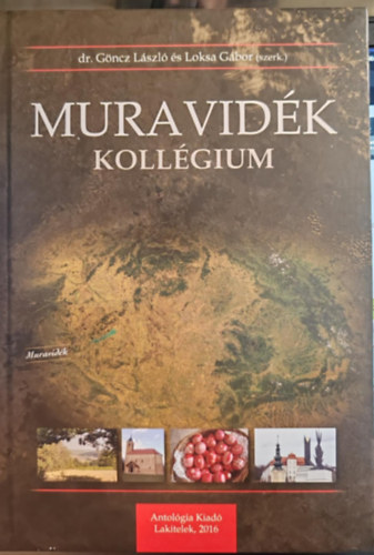 Göncz László, Loksa Gábor: Muravidék kollégium antikvár