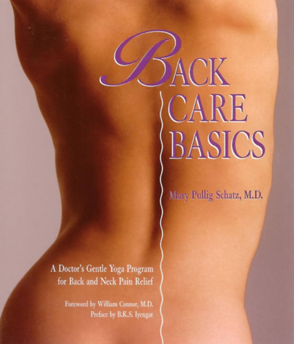 Mary Pullig Shatz: Back care basics antikvár