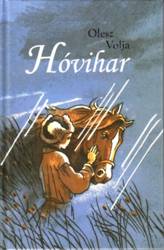 Olesz Volja: Hóvihar antikvár