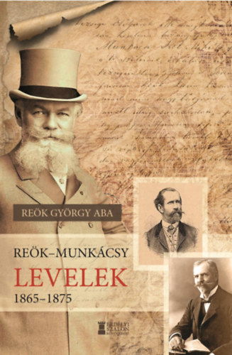 Reök-Munkácsy levelek 1865-1875 akciós termékkép 1