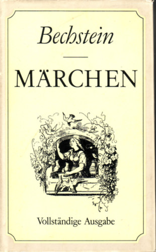 Ludwig Bechstein: Märchen (Bechstein) antikvár