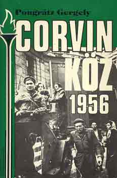 Pongrátz Gergely: Corvin köz 1956 antikvár