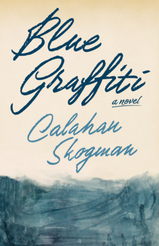 Calahan Skogman: Blue Graffiti antikvár