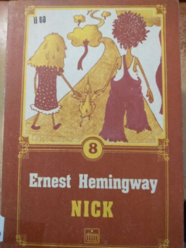 Ernest Hemingway: Nick antikvár