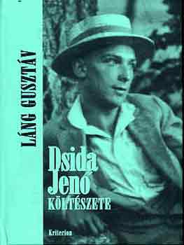 Láng Gusztáv: Dsida Jenő költészete antikvár