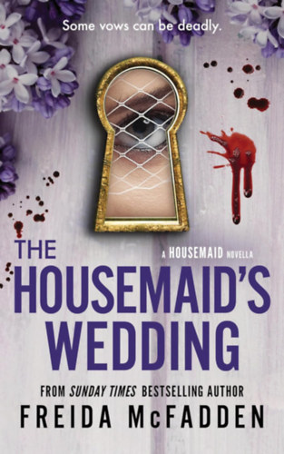 Freida McFadden: The Housemaid's wedding idegen