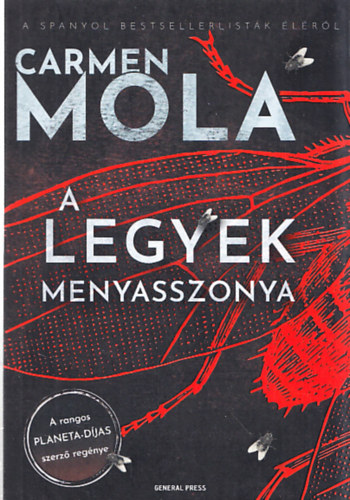 Carmen Mola: A legyek menyasszonya antikvár