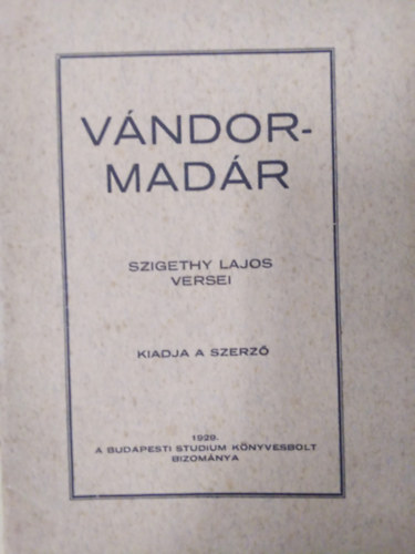 Szigethy Lajos: Vándormadár antikvár