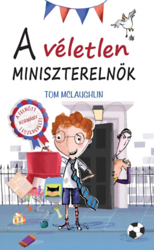 Tom Mclaughlin: A véletlen miniszterelnök antikvár