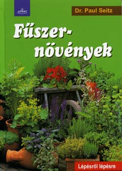 Dr. Paul Seitz: Fűszernövények antikvár