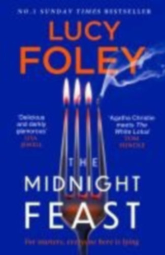 Foley, Lucy: The Midnight Feast idegen