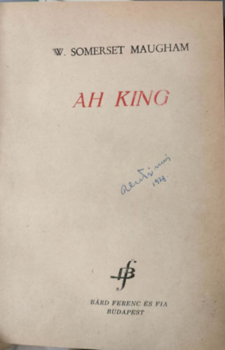 Somerset Maugham: Ah, King antikvár