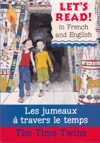Stephen Rabley: The Time Twins (Let's Read! in French and English) antikvár
