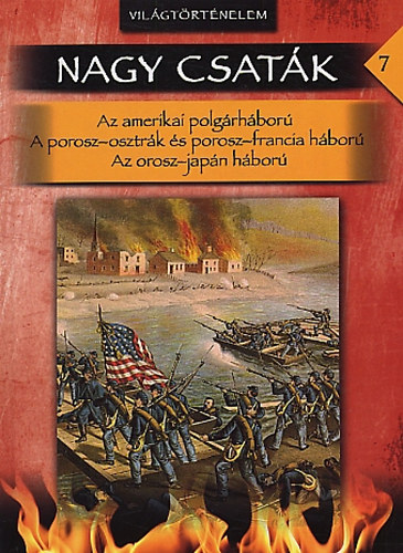 Akhtar, Jay, Csákváry Ferenc: Nagy csaták 7. antikvár