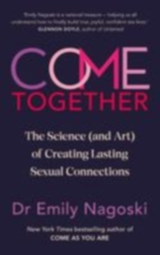 Nagoski, Emily: Come Together idegen