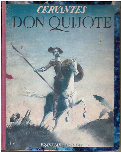 Miguel de Cervantes: Don Quijote antikvár