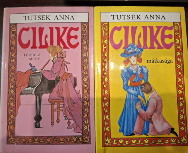Tutsek Anna: 2 db Tutsek Anna kötet: Cilike mátkasága, Cilike férjhez megy antikvár