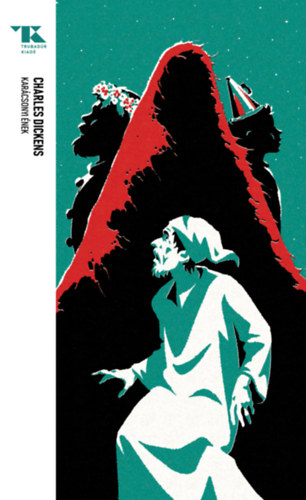 Dickens, Charles: Karácsonyi ének könyv