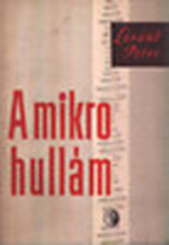 Lóránt Péter: A mikrohullám antikvár