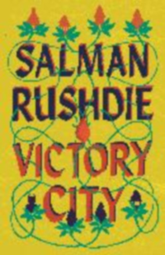 Rushdie, Salman: Victory City idegen