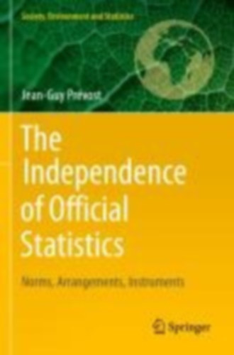 Prévost, Jean-Guy: The Independence of Official Statistics idegen