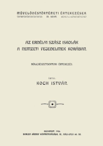 Az erdélyi szász iskolák a nemzeti fejedelmek korában akciós termékkép 1