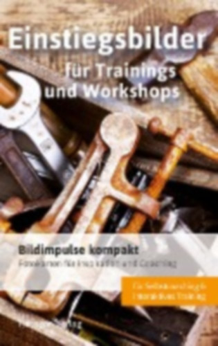 Simone, Porok: Bildimpulse kompakt: Einstiegsbilder für Trainings und Workshops idegen