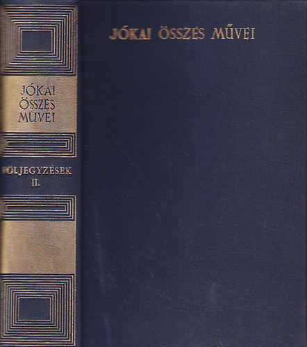 Jókai Mór: Följegyzések II. ( Jókai Mór összes művei - kritikai kiadás ) antikvár