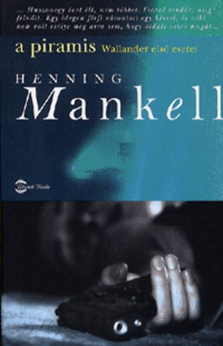 Henning Mankell: A piramis könyv